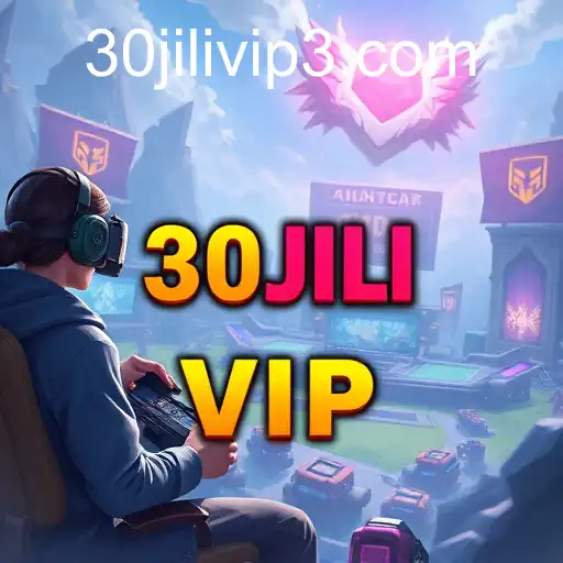 30JILI VIP